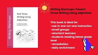 Writing Warmups: Past Tense Writing Using Adjectives For Beginning Writers, Reading  Grade 3 eBook