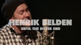 Henrik Belden - Until The Bitter End | Live at Music Apartment