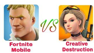 Fortnite Mobile VS Creative Destruction Full Comparison Android/iOS