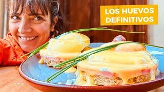 Por qué los HUEVOS BENEDICTINOS son mis huevos favoritos