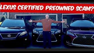 2021 Lexus RX350 Certified Preowned Scam?