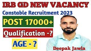 IRB GD REQUIREMENT 2023 | IRB GD Kya Hota Hai | IRB GD Constable Recruitment 2023 | IRB GD Syllabus