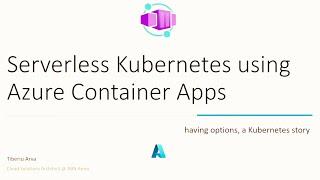 Serverless Kurbernetes using Azure Container Apps – Tiberiu Arva