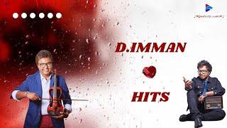 D Imman Non Stop Love Hits| Love Hits of D Imman| Imman Hits| Evergreen Tamil Hits of D Imman