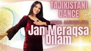 Jan Meraqsa Dilam | Nigina Amonqulova | Tajikistani Dance | Dance By Azza