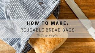 How to Make Reusable Bread Bags