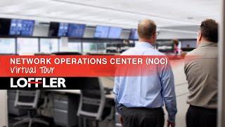 Network Operations Center (NOC) Virtual Tour