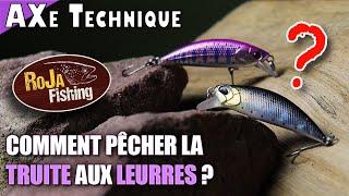  PÊCHE de la TRUITE AUX LEURRES : Matériel et Approche par un Guide ! - AXe Tech