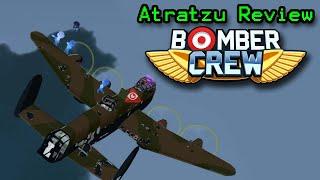 Bomber Crew - Atratzu Review