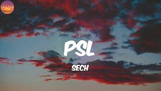 PSL - Sech (Letra/Lyrics)