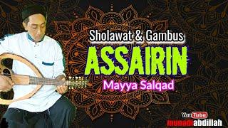 Gambus Jalsah Modern Terbaru | ASSAIRIN Jember | Mayya Salqad