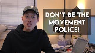 DON'T become a PT movement police - the perfect movement myth