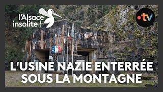 L'usine nazie enterrée sous la montagne