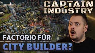 Captain of Industry verbindet City Builder und Factorio!