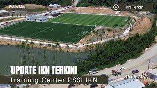 IKN Terkini!! Update Lokasi Universitas Gunadarma, Training Center PSSI Dan RS Abdi Waluyo