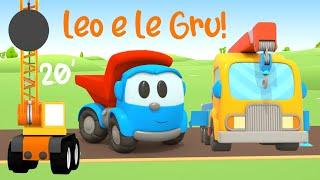 Leo il Camion Curioso e le Gru! Leo e i suoi Amici | Compilation cartoni animati di 20'