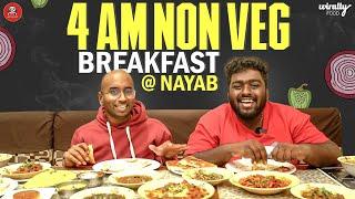 4 AM Non-Veg Breakfast at Hotel Nayab ft. Aakali panda || Wirally Food || Tamada Media