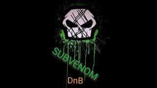 SUBVENOM 2020 Back to the NEWSCHOOL.Special DRUM and BASS Mix.