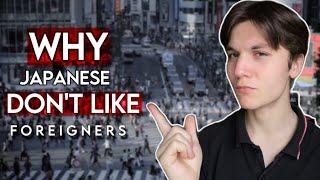 Why Japanese Don’t Like Foreigners