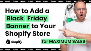 How to Add a Black Friday Banner to Your Shopify Store