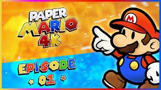 Paper Mario 64 is now in 4K HD: Let's Play Paper Mario