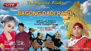 Wayang Kulit Lakon BAGONG DADI RATU Dalang Ki Triyono Lebdo Carito