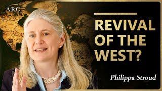 Philippa Stroud: "There Was Once A Day In The West..."