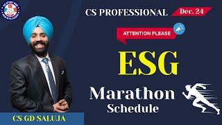 ESG I MARATHON Schedule | CS PROFESSIONAL I CS GD SALUJA | Dec 2024 