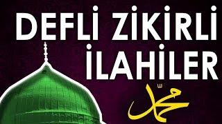 Defli Zikirli İlahiler AĞLAMA GÖZLERİM ALLAH BÜYÜKTÜR DİYENLERİN İLAHİLERİ