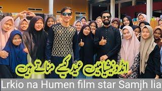 Indonesia main Eid kesa Manatey hain | Larkio na humen super star samjh Lia