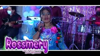 ROSSMERY La Voz Sensual del Requinto 006