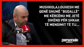 Mushkolaj:Duhesh me qenë shumë “budallë” me kërcënu me jetë dikënd për shkak të mendimit të tij...