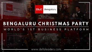 Bengaluru Christmas Party | Jimmy Mistry | Della Leaders Club | World's 1st Business Platform