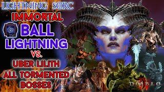 Diablo 4 - Ball Lightning Sorcerer vs Uber Lilith & All Tormented Bosses Speed Kill [Season 4]