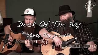 Sittin On The Dock Of The Bay - Ottis Redding | Marty Ray Project Cover (feat. CJ Wilder)