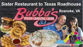 Bubba’s 33 Restaurant Review | Sister Restaurant to Texas Roadhouse | Roanoke, VA