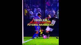 DRIBLES HUMILHANTES DO FUTEBOL BRASILEIRO | parte 3 #futebol #dribles #skills #gols #edit #brasil