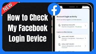 How to Check My Facebook Login Device || Who use my Facebook Account (IPhone & Android Phone)