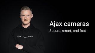 Ajax Systems’ IP cameras. Smart surveillance to suit all needs