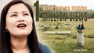 NEISHY HAOKIP @2018 || Ache jing ka hinkho