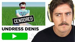 Roblox but I found weird Denis fan games