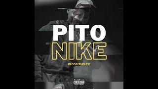 Pito - Nike (Prodbyendless)