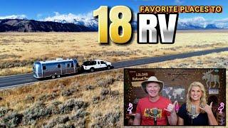 Our 18 Favorite Places to RV -- from WORST to BEST!