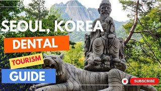 LIFE CHANGING DENTAL TOURISM IN SEOUL, KOREA - How to Get Veneers, Implants!