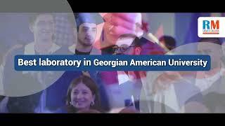 Georgian American University | Top Medical College | MBBS Abroad