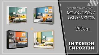 MILAN/LYON/OSLO/VENICE Sliding Door Wardrobe Assembly Instructions For 250cm