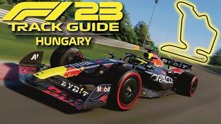 How to MASTER the HUNGARORING on F1 23! | Track Guide