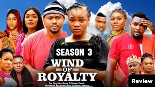 WIND OF ROYALTY SEASON 3 (New Trending Nigerian Nollywood Movie 2025) Mike Godson