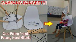 Cara Memasang Kursi Milenial | GAMPANG BANGET!!!