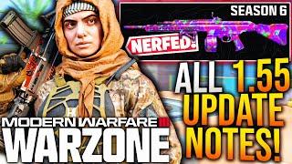 WARZONE: Full 1.55 UPDATE PATCH NOTES! Major META UPDATE, New Attachments, & More! (Season 6 Update)